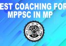 best coaching for mppsc in MP